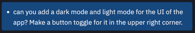 Can you add a dark mode and light mode for the UI of the app? Make a button toggle it in the upper right corner.